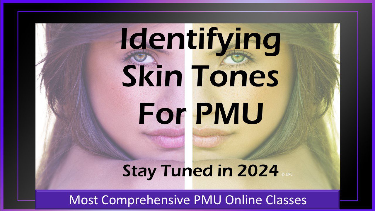 Identifying Skin Undertone For PMU