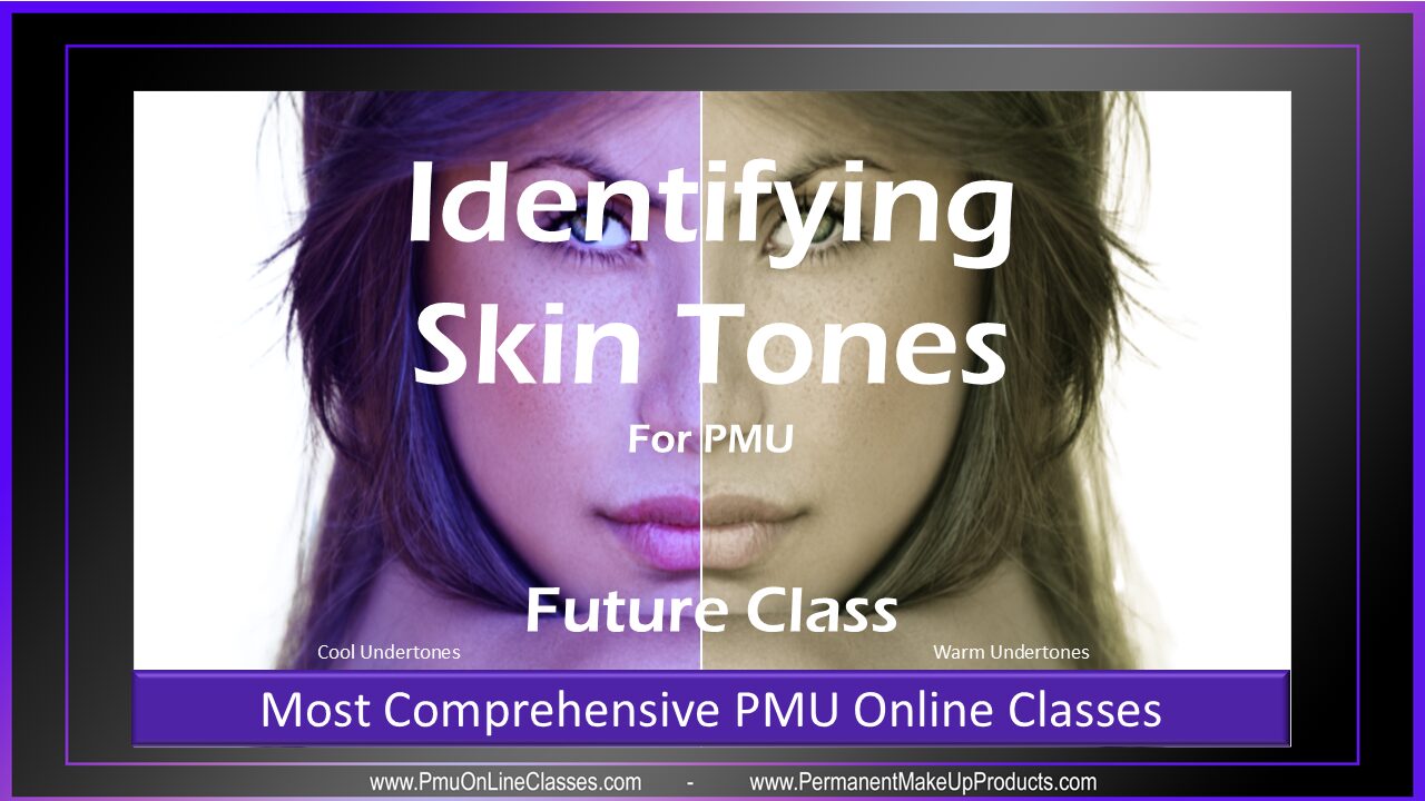 Identifying Skin Undertone For PMU